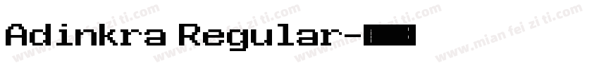 Adinkra Regular字体转换
